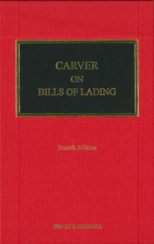 Carver on Bills of Lading, 4th Edition freeshipping - Joshua Legal Art Gallery - Professional Law Books