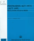 PESTICIDES ACT 1974 (ACT 149), REGULATIONS, RULES AND ORDER freeshipping - Joshua Legal Art Gallery - Professional Law Books