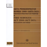 Akta Perkhidmatan Bomba 1988 (Akta 341), Peraturan-Peraturan dan Perintah [Hingga 1hb September 2022]