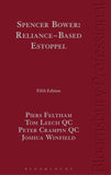 Spencer Bower Reliance-Based Estoppel, 5th Edition freeshipping - Joshua Legal Art Gallery - Professional Law Books