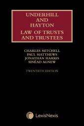 Underhill and Hayton Law of Trusts and Trustees 20th Edition