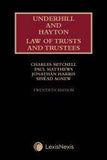Underhill and Hayton Law of Trusts and Trustees 20th Edition