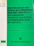 Akta Pengurusan Sisa Pepejal Dan Pembersihan Awam 2007 (Akta 672)