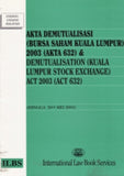 Demutualisation (Kuala Lumpur Stock Exchange)Act 2003(Act 632) freeshipping - Joshua Legal Art Gallery - Professional Law Books