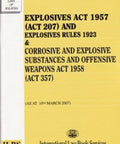 Explosive Act 1957(Act 206) & Explosive Rules 1923 and Corrosive and Explosive Substances and Offensive Weapons Act 1958(Act 357) freeshipping - Joshua Legal Art Gallery - Professional Law Books