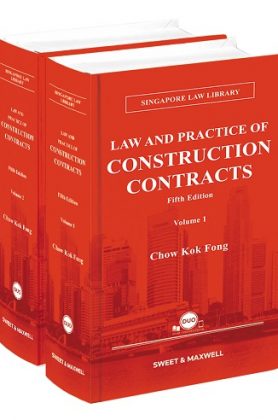 Law and Practice of Construction Contracts in Singapore, 5th Edition freeshipping - Joshua Legal Art Gallery - Professional Law Books