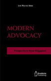 Modern Advocacy - Perspectives from Singapore